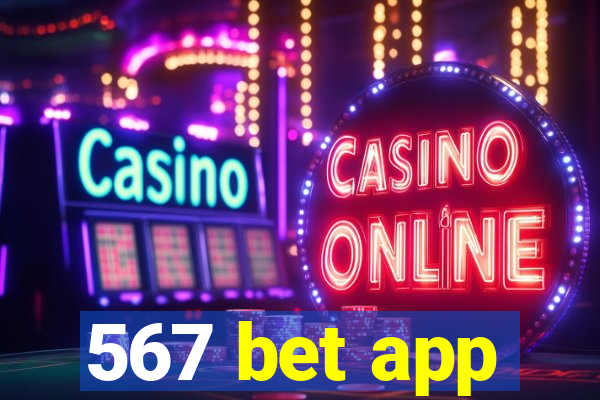 567 bet app