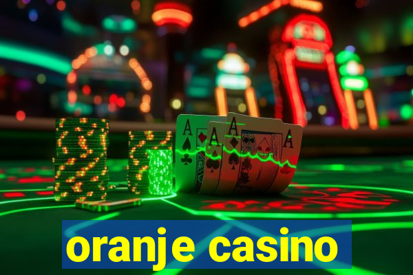 oranje casino