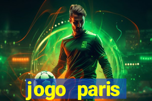 jogo paris saint-germain hoje ao vivo