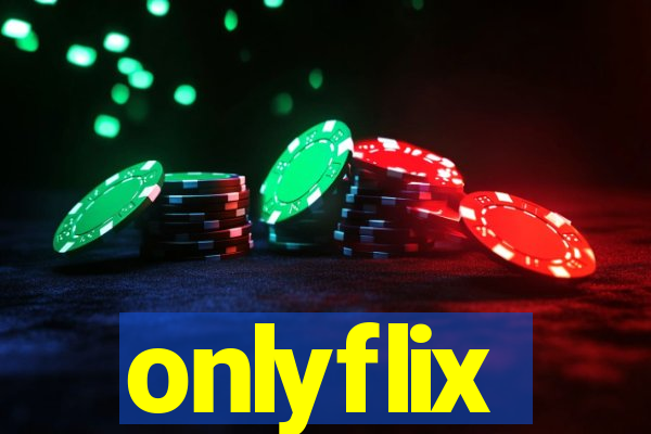 onlyflix