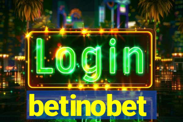 betinobet