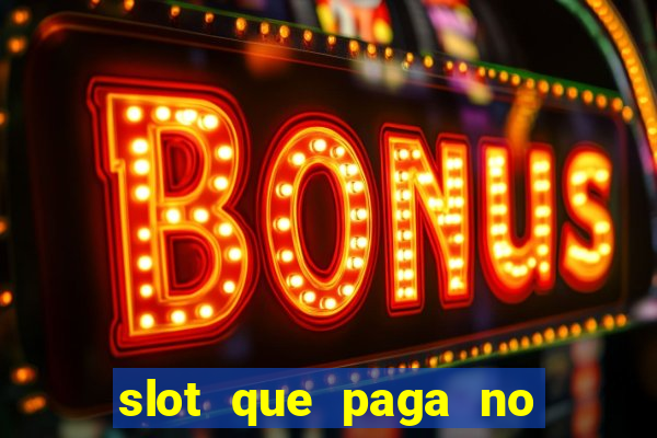 slot que paga no cadastro sem depósito