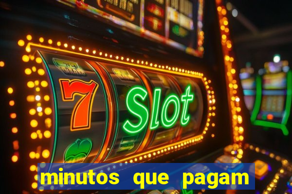 minutos que pagam fortune tiger