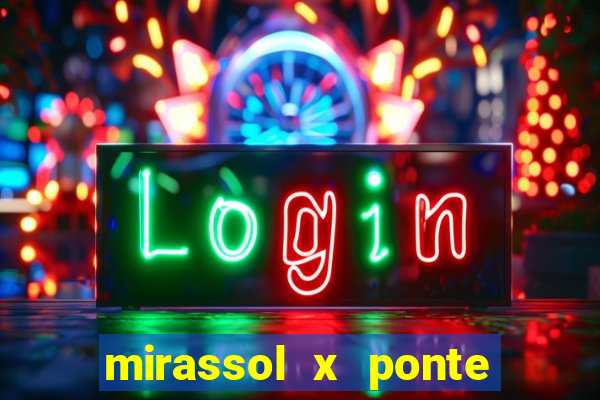 mirassol x ponte preta palpite