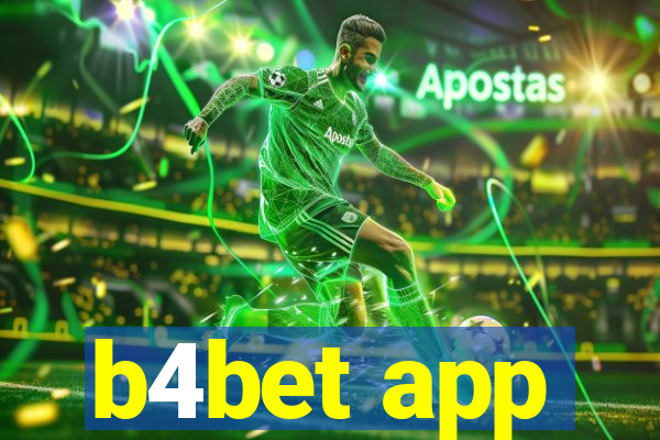 b4bet app