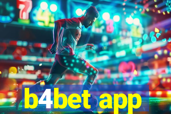 b4bet app