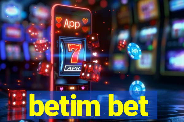 betim bet