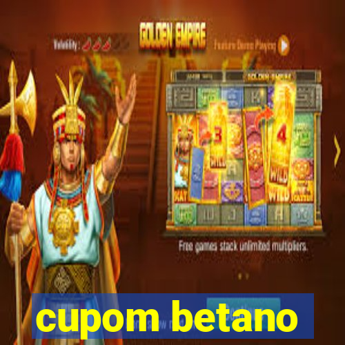 cupom betano