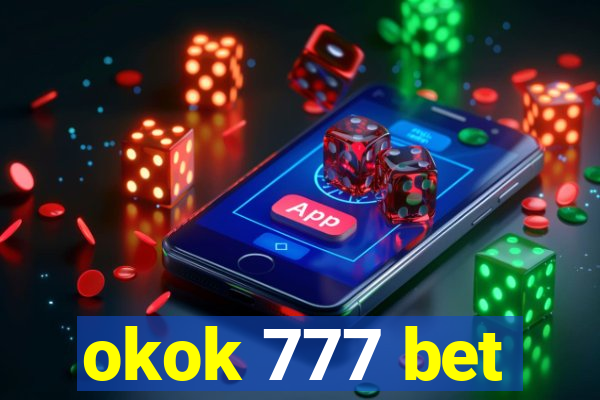 okok 777 bet