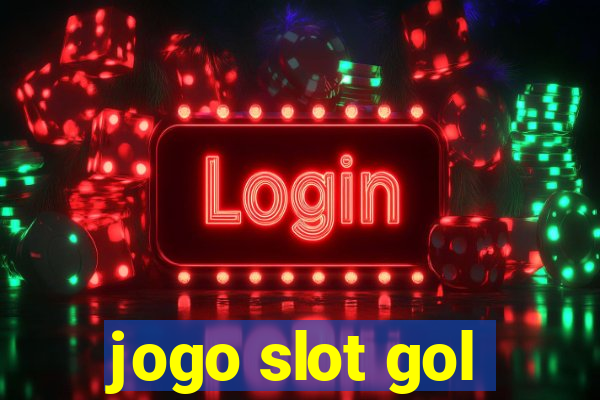 jogo slot gol