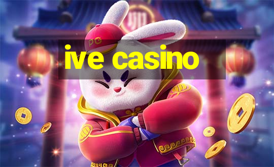 ive casino