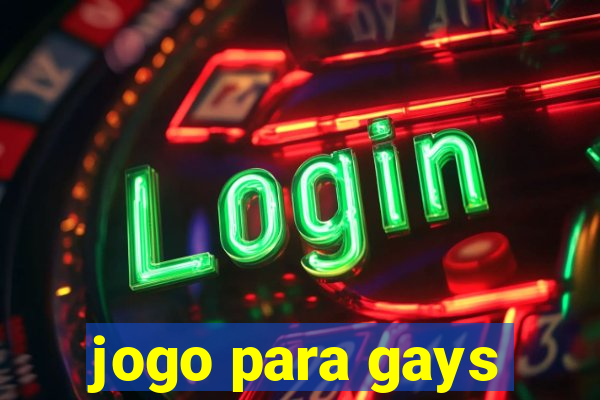 jogo para gays