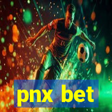 pnx bet