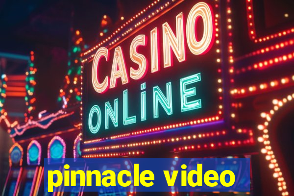 pinnacle video