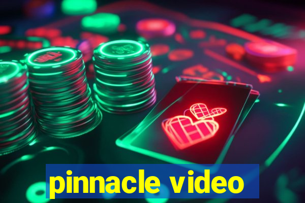 pinnacle video