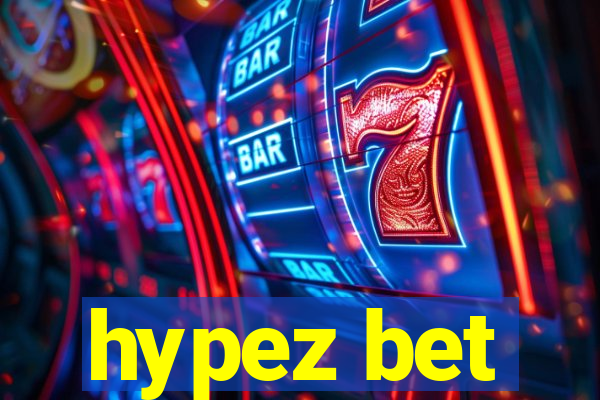 hypez bet