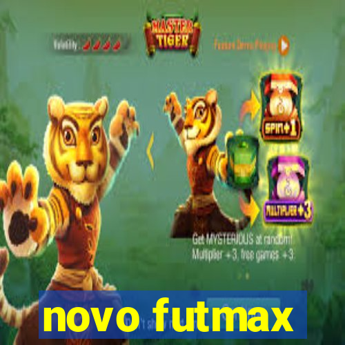 novo futmax