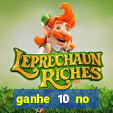 ganhe 10 no cadastro bet