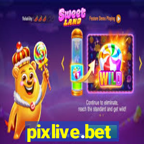 pixlive.bet