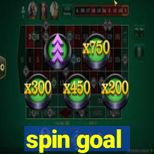 spin goal