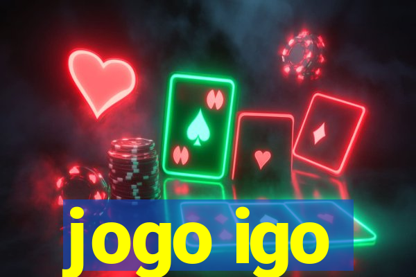 jogo igo