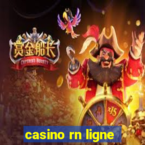 casino rn ligne