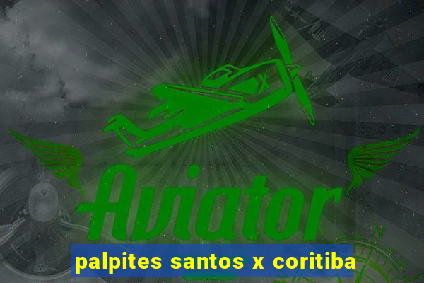 palpites santos x coritiba