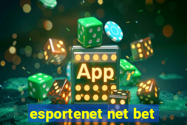 esportenet net bet