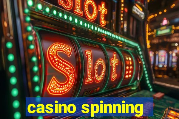 casino spinning