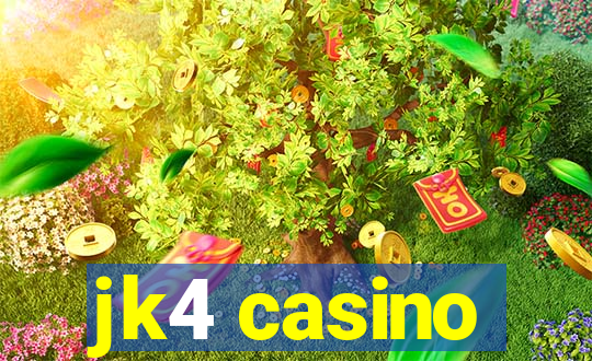 jk4 casino