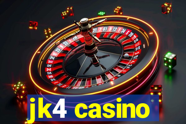 jk4 casino