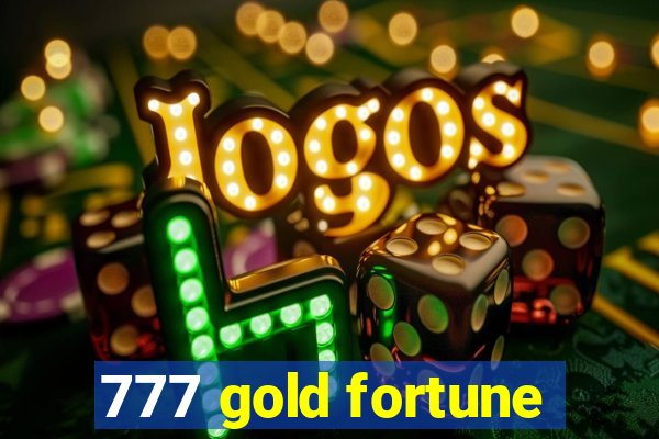 777 gold fortune