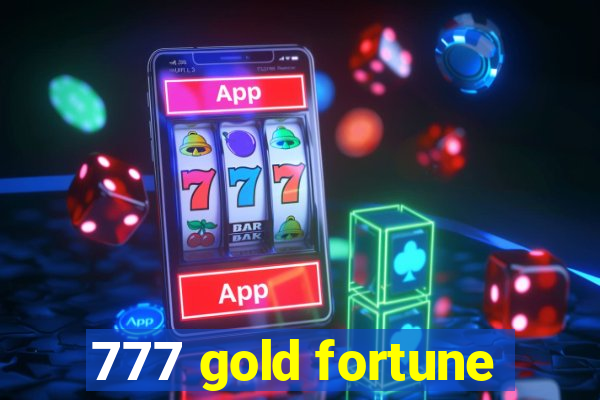 777 gold fortune