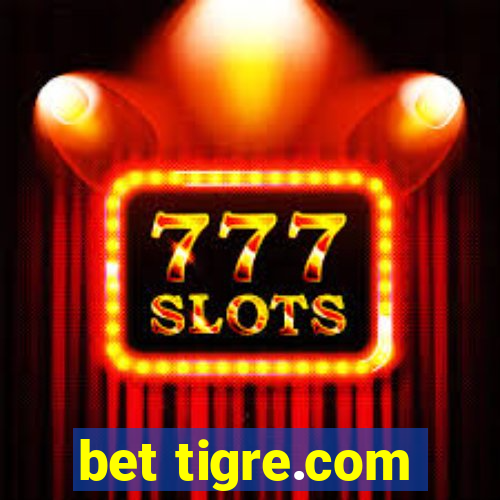 bet tigre.com