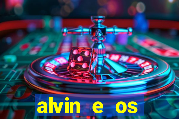 alvin e os esquilos esquiletes nomes