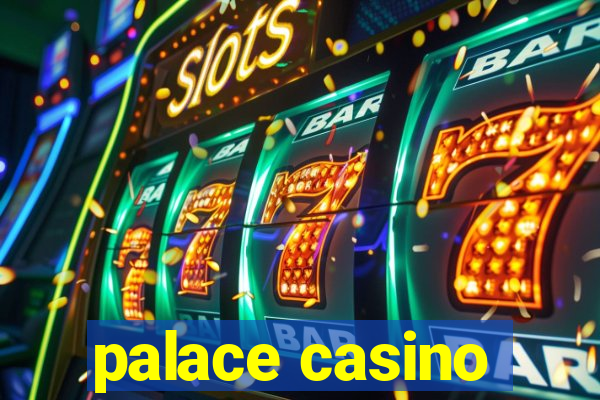 palace casino