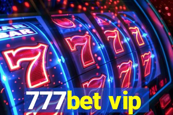 777bet vip