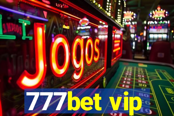 777bet vip