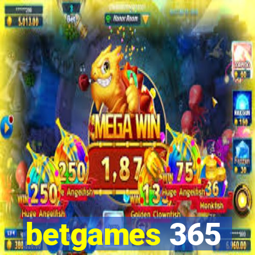 betgames 365