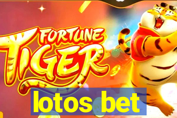 lotos bet