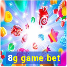 8g game bet