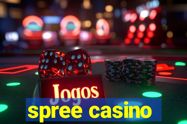 spree casino