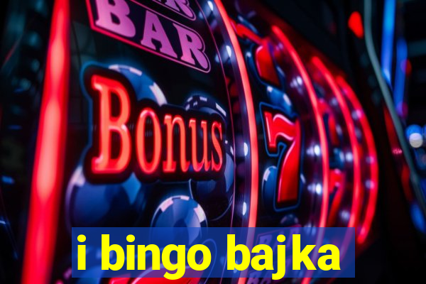 i bingo bajka