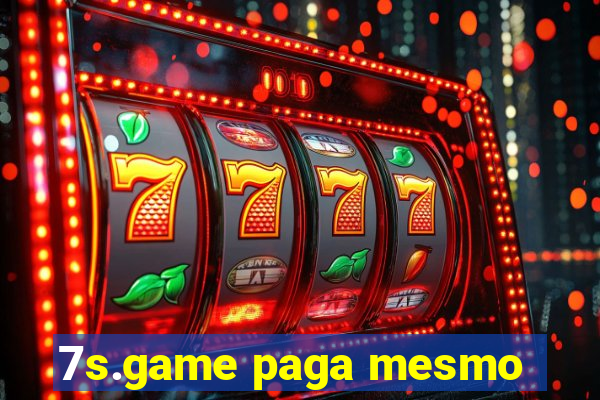 7s.game paga mesmo