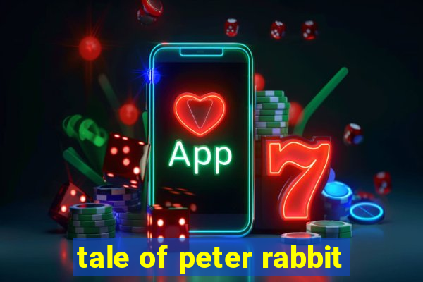 tale of peter rabbit