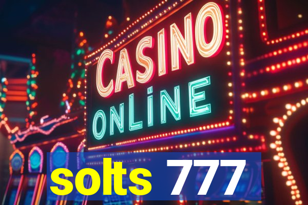 solts 777