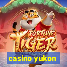 casino yukon