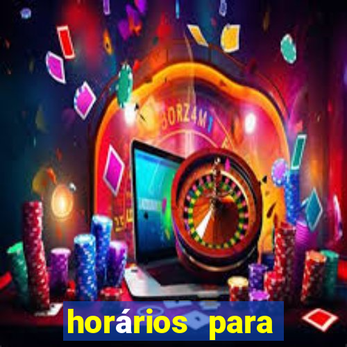 horários para jogar fortune tiger