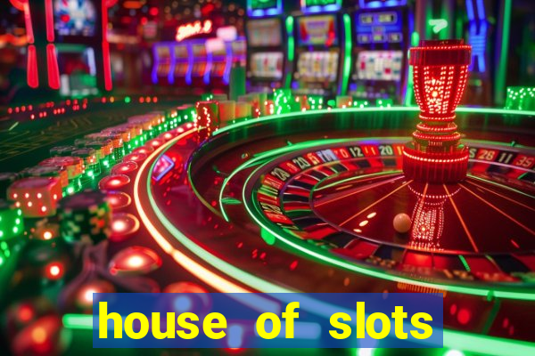 house of slots free coins