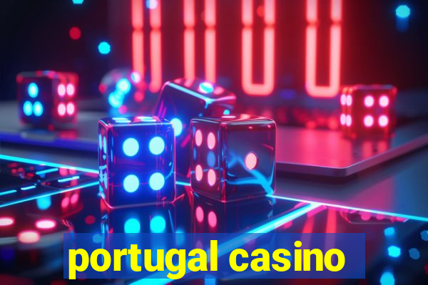 portugal casino